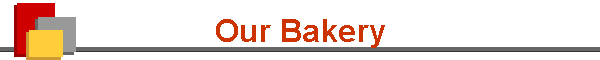 Our Bakery